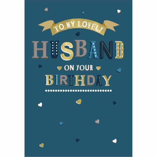Picture of TO MY LOVELY HUSBAND ON YOUR BIRTHDAY